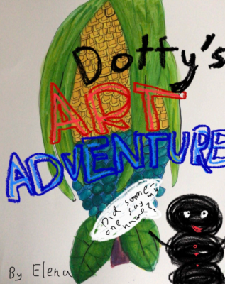 Dotty’s Art Adventure  by Elena L.