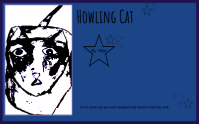 Howling Cat  by Mae P.