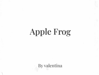 Apple Frog  by Valentina B.