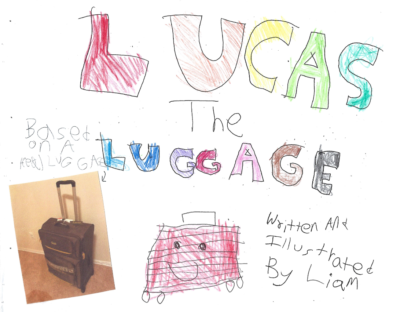 Lucas The Luggage  by Liam P.